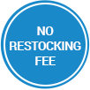 No Restocking Fee